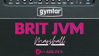 Fractal Axe-Fx II Patch based on Marshall JVM (Brit JVM)