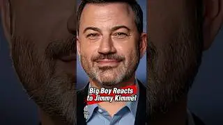Big Boy Reacts to Jimmy Kimmel