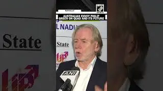 &laquo;С нетерпением ждем, когда Индия примет у себя следующий саммит Quad&raquo;, &mdash; заявил посол Австралии Ф...