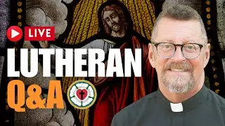Pr. Will Weedon AMA | Answering YOUR Lutheran Questions | Lutheran Q&A