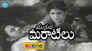 Mugguru Maratilu  Movie Scenes - Kamala Husband Dies || CH Narayana Rao, Bezawada Rajaratnam