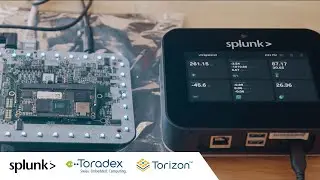 Splunk Edge Hub | Accelerated Digital Transformation with Torizon & Toradex's Verdin iMX8M Plus SoM