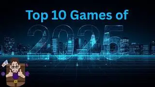 Top 10 Games of 2025