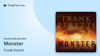 Monster by Frank Peretti &middot; Audiobook preview