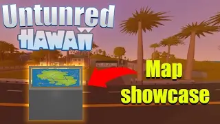 Unturned Hawaii Map Showcase (locations)