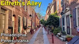 Historic Elfreth's Alley - America's Oldest Residential Street | 4K Walking Tour
