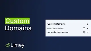 How to Build a Bio Site and Set Up a Custom Domain - Limey Overview
