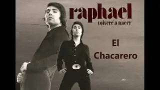 RAPHAEL El Chacarero