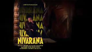 Nivarana - S&S: Filmmaking Final - NYU Tisch Film School