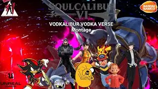 SOULCALIBUR VI VODKALIBUR VODKA VERSE Montage