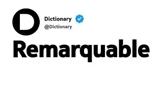 Remarquable Signification En Fran&ccedil;ais 