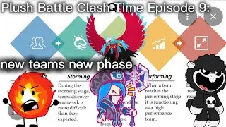 Plush Battle Clash Time Episode 9: New Teams new phase