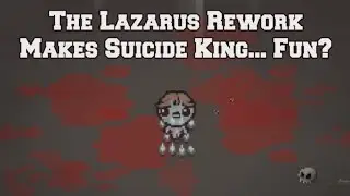 The Suicide King Challenge is WAY More Fun in Repentance