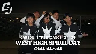 Carson Streetdance 24-25 | Small All Male @ West High Spirit Day 2025