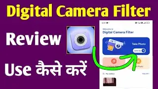 Digital Camera Filter App Review | How to Use It