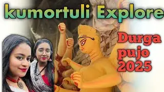 Kumortuli explore | Kumortuli poto para bhromon | Kumortuli Durga Puja | Kumortuli r Durga Protima