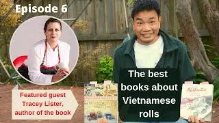 The Best Books To Make & Master the Vietnamese Cuisine Rice Paper Rolls | Rolling Fun - Episode 6