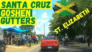 SANTA CRUZ | GOSHEN | GUTTERS | ST. ELIZABETH | #JAMAICA