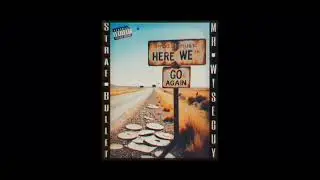 Strae Bullet - Here we go again ft. Mr.W!seguy Prod. 84mus1c