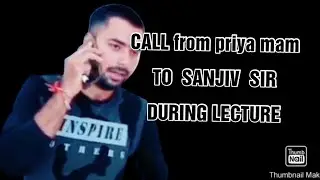 Call from priya mam to Sanjiv sir during lecture//EDUMANTRA FAN CLUB//