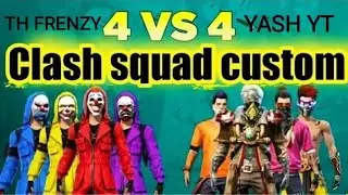 🤡💢🤬TH FRENZY Squad Vs YASH YT Squad  🤡💢🤬