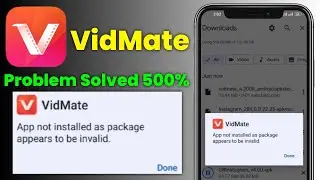 app not installed as package appears to be invalid | vidmate install nahi ho raha hai kya karen