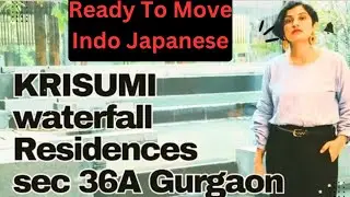 krisumi waterfall residences | krisumi waterfall residences sector 36a gurgaon |krisumi sample Flat