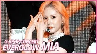 [4K] EVERGLOW (에버글로우) 미아 'Pirate' 직캠 | EVERGLOW MIA G KPOP CONCERT