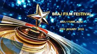 Braj Film Festival 2023 Showreel I Braj Prant I Agra