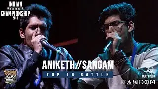 ANIKETH vs. SANGAM | Indian Beatbox Championships 2018 - TOP 16 SOLO BATTLE