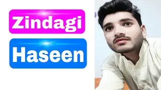 Zindagi Haseen-pav dharia-Cover song Ali ijaz