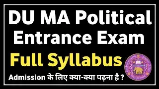DU MA Political Science Entrance Exam Syllabus 2022 in Hindi | Delhi University PG Admission DUET