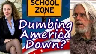 America Made Dumb & Stupid? Psychology of Public School, Mind Control | Truth Talks