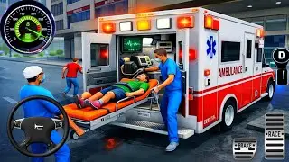 Ambulance Rescue City Driving 3D - 911 Rescue Emargency Van Simulator - Android Gameplay