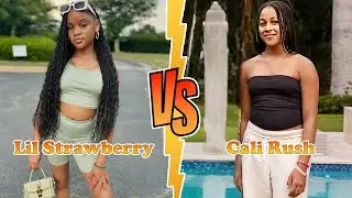 Lil Strawberry VS Cali Rush (The Rush Fam) Transformation 2025 ✪ From Baby To Now &hearts;︎