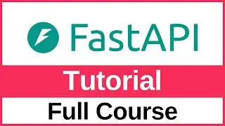 FastAPI Tutorial for Beginners &ndash; Full Course