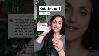 Cold Sweats (part one) #perimenopause #perimenopausehealth #menopause