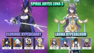 Clorinde HyperCarry & Lauma Hyperbloom | Spiral Abyss Luna 3 | Genshin Impact