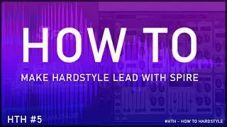 How To layer Leads Using SPIRE - HTH #3