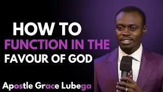 “HOW TO FUNCTION IN THE FAVOUR OF GOD — A SECRET FEW DARE TO FOLLOW” — DR. MYLES MUNROE