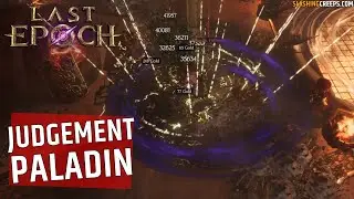 Judgement Paladin Sentinel Build Last Epoch 1.0, the healer tank DPS combo !