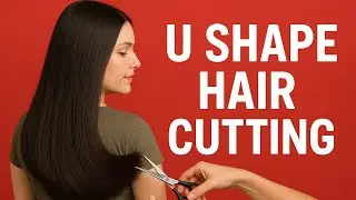  U Cut on Medium Hair | Fresh & Natural Look