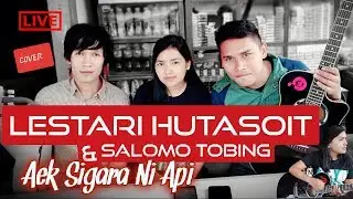LESTARI HUTASOIT & SALOMO TOBING - AEK SIGARA NI API ( Cover) | Yanti Sitohang Ft. Henry Manullang