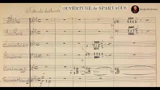 Camille Saint-Saëns - Spartacus Overture (1863-69)