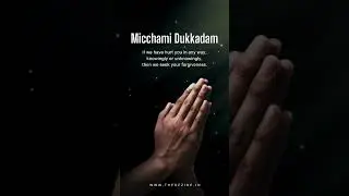 Micchami Dukkadam!