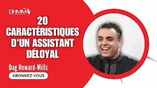 20 caractéristiques d'un assistant déloyal | Dag Heward-Mills | Pretoria, Afrique du Sud || 2010