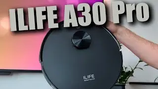 Обзор робот-пылесоса ILIFE A30 Pro &mdash; автосбор мусора и влажная уборка