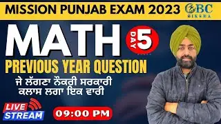 Math | Previous Year QUESTIONS 2021-22 I DAY-5 | 09:00 PM | PSSSB Clerk, Gram Sewak, Excise, Patwari