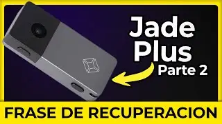 🧰 JADE PLUS de BLOCKSTREAM Parte 2 | Frase de Recuperaci&oacute;n, Comparativa otras HW (2025)
