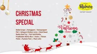 Vathican meals | Christmas Meals | Christmas 2020 | Tellicherry Kitchen | Kochi